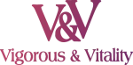 V&V (Vigorous & Vitality)